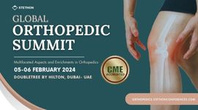 Global Orthopedic Summit 2024