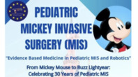 Pediatric Mickey Invasive Surgery Conference (MIS): From Mickey Mouse to Buzz Lightyear