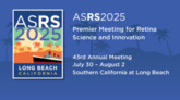 43rd Annual Scientific Meeting of the American Society of Retina Specialists (ASRS 2025)