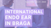 International Hands-On Endoscopic Ear Surgery Course 2025