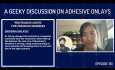 Una discusión técnica sobre las incrustaciones adhesivas