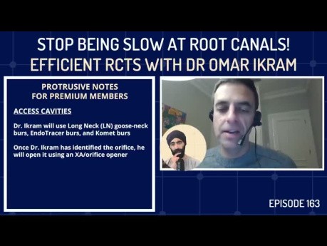 ¡Deje de ser lento con las endodoncias! RCTS eficientes con el Dr. Omar Ikram